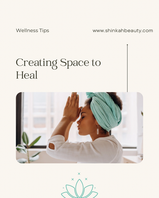 Creating Space to Heal
