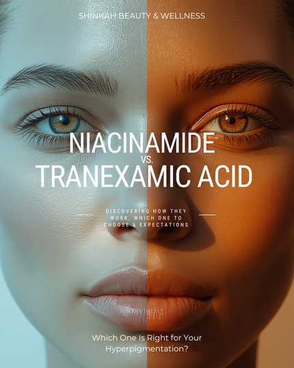 Niacinamide vs. Tranexamic Acid: Which One Is Right for Your Hyperpigmentation?