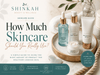 How Much Skincare Should You Really Use?